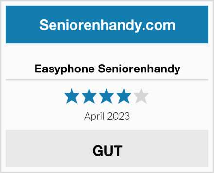  Easyphone Seniorenhandy Test