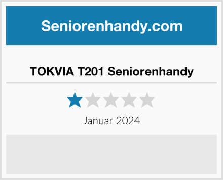  TOKVIA T201 Seniorenhandy Test